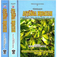 Vagbhata's Astanga Hrdayam [3 Volumes]